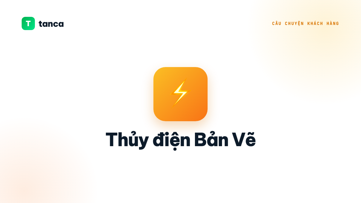 Thủy điện Bản Vẽ × Tanca