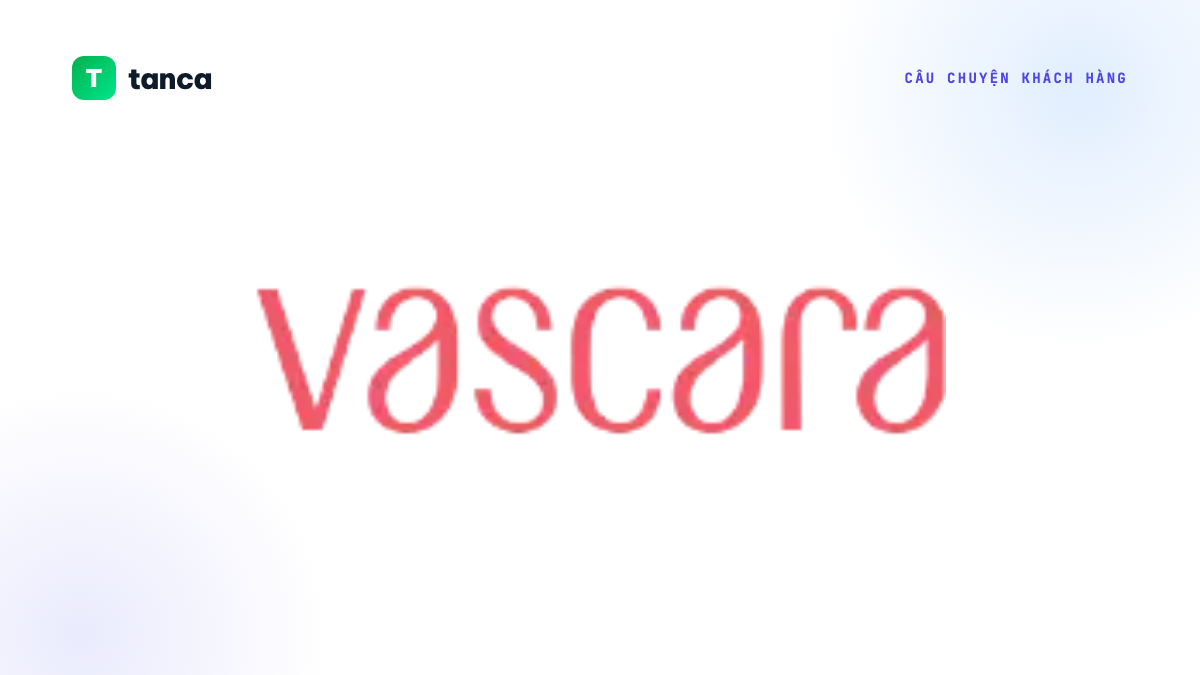 Vascara × Tanca
